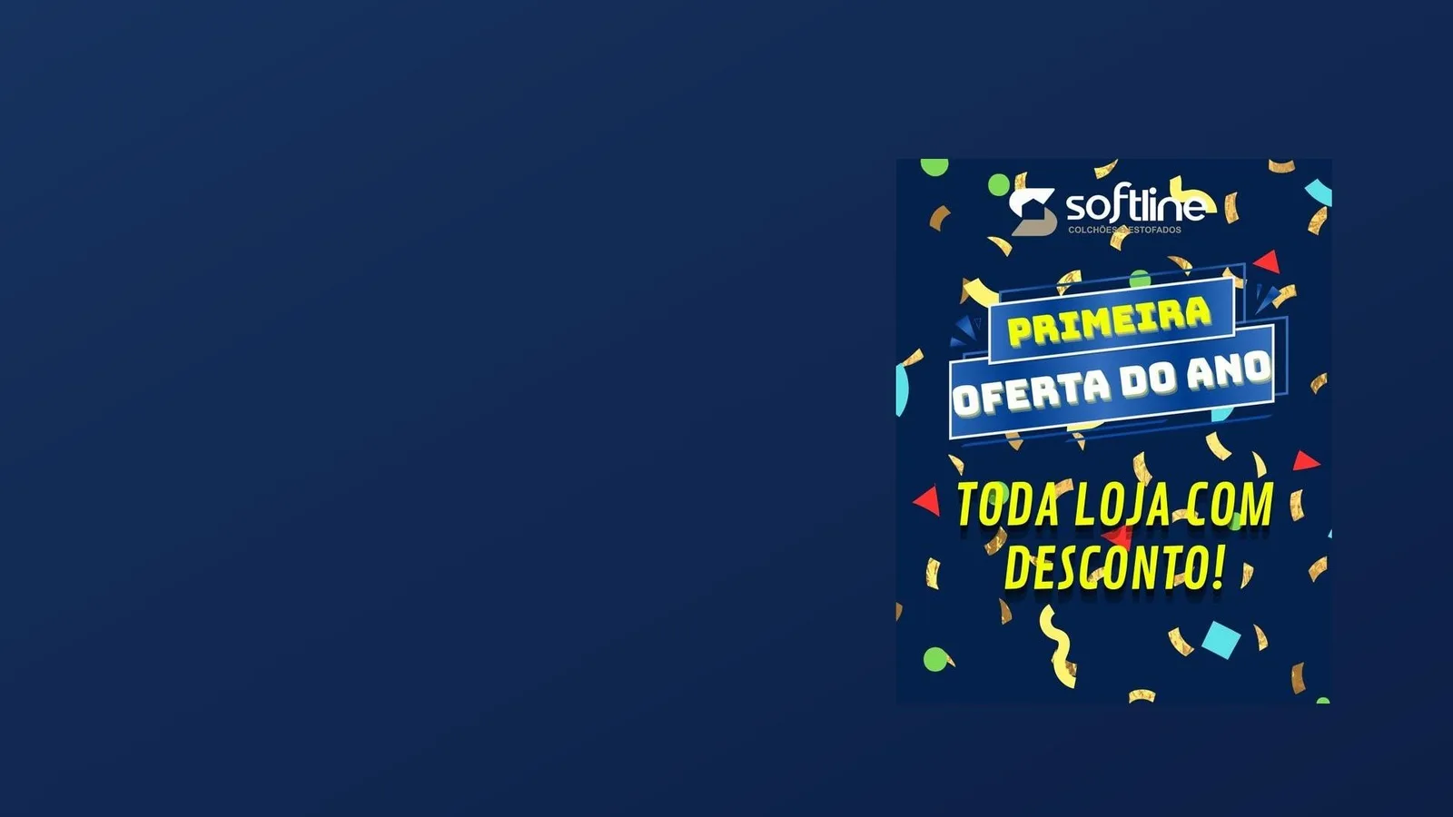 Primeira oferta do ano: toda a loja com desconto